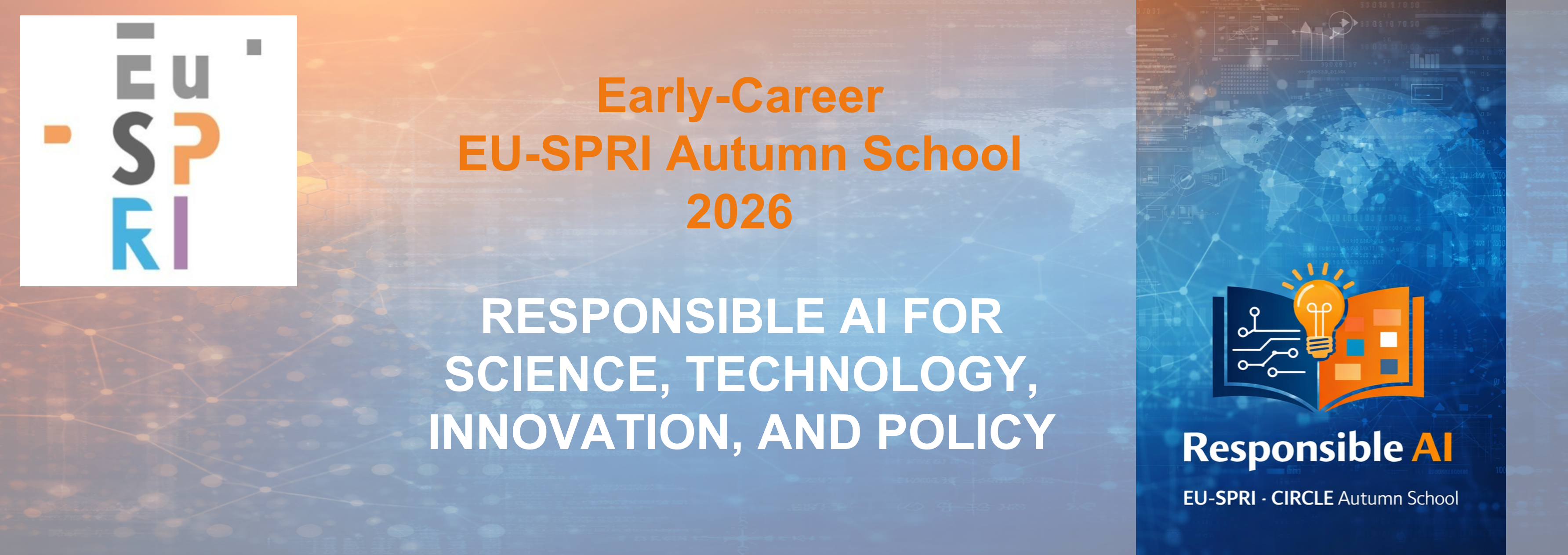 Early-Career EU-SPRI Autumn School 2026 – Responsible AI for Science, Technology, Innovation, and Policy – CIRCLE, Lund University